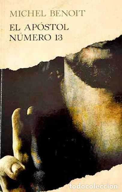 Libros: El apostol n&uacute;mero 13 - Michel Benoit - Foto 1