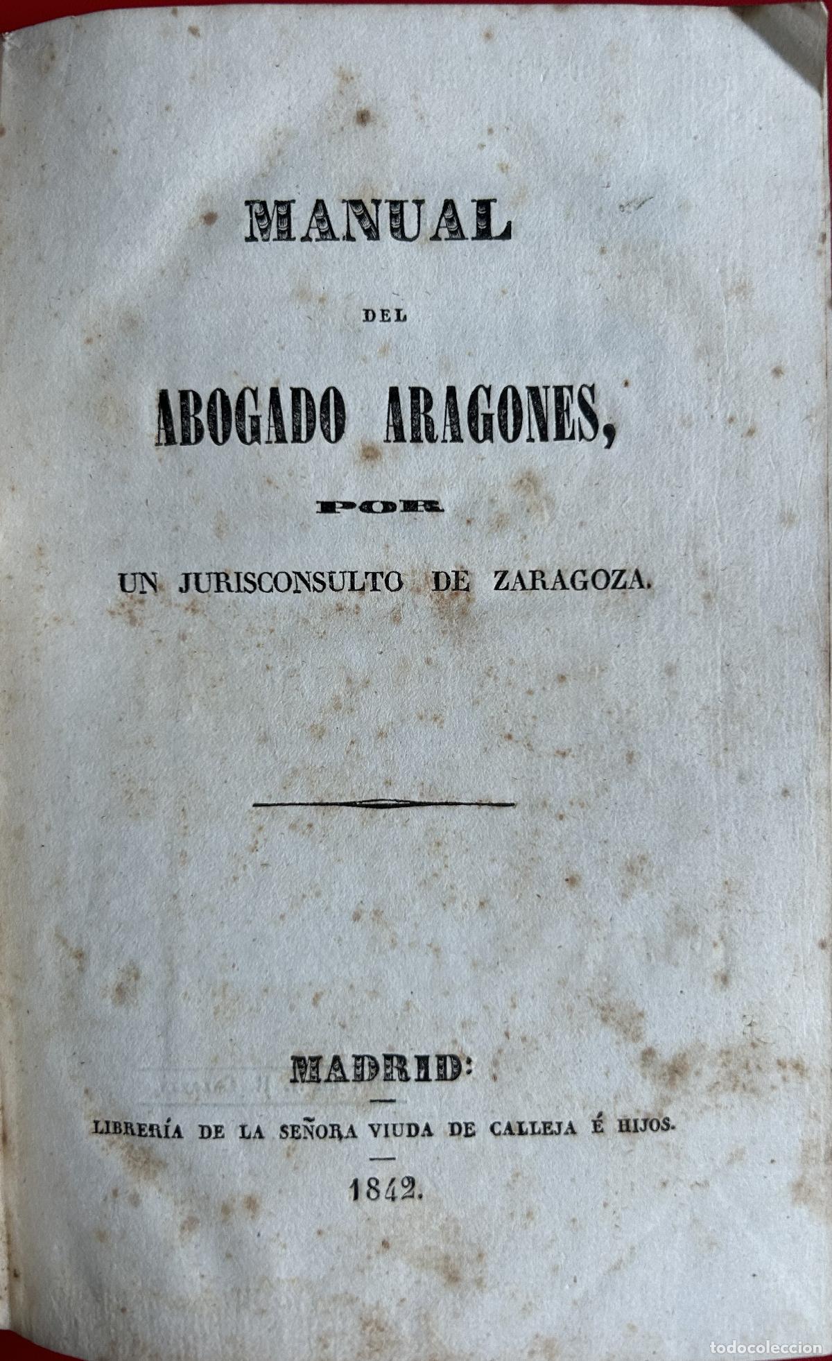 Libros: Manual del abogado aragon&eacute;s - Foto 1