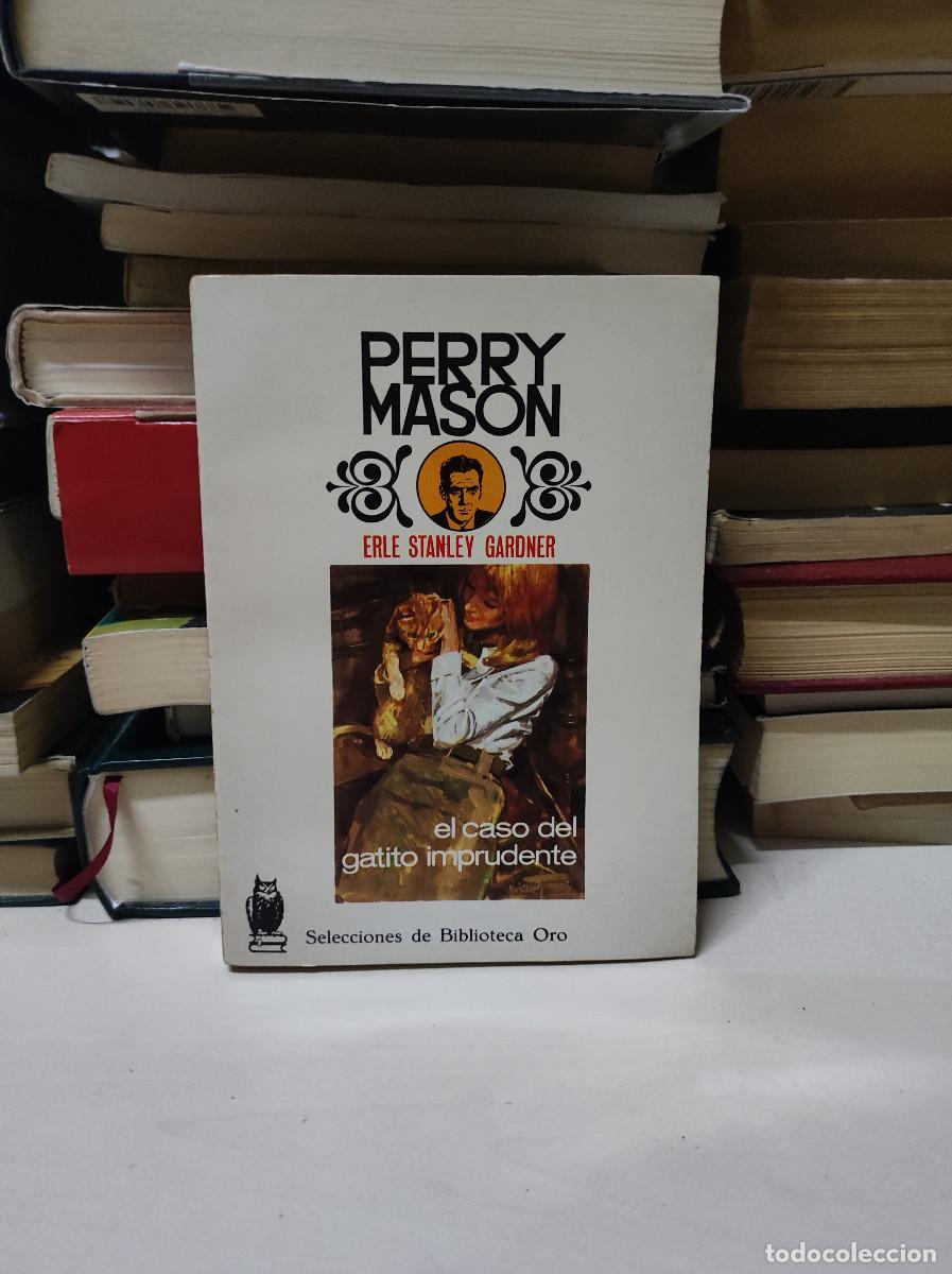 Livres: EL CASO DEL GATITO IMPRUDENTE PERRY MASON ERLEY STANLEY