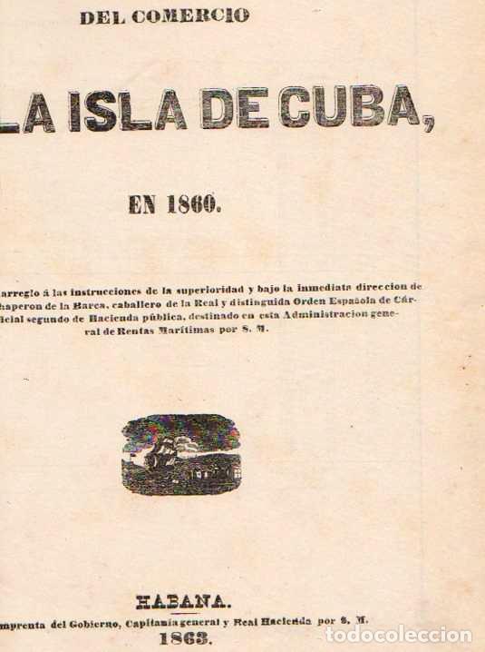 Libros: Balanza general del comercio de la isla de Cuba, en 1860. - Chaperon de la Barca, Ram&oacute;n /Caballero d