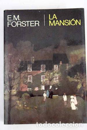 Libros: LA MANSI&Oacute;N - Forster,E.M. - Foto 1