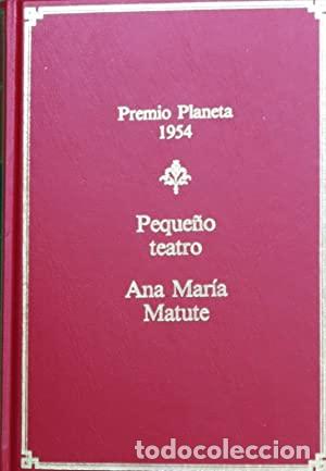 Libros: PEQUE&Ntilde;O TEATRO - Matute,Ana Mar&iacute;a - Foto 1