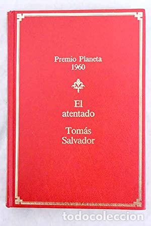 Libros: EL ATENTADO - Salvador,Tom&aacute;s - Foto 1
