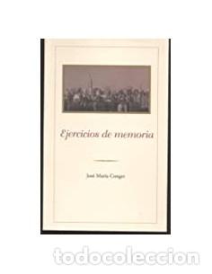 Libros: EJERCICIOS DE MEMORIA - Conget,Jos&eacute; Mar&iacute;a - Foto 1