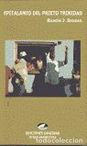 Libros: EPITALAMIO DEL PRIETO TRINIDAD - Sender,Ram&oacute;n J. - Foto 1