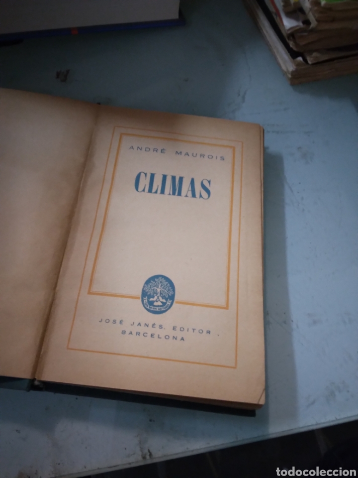 Libros: Andre Maurois , Climas, Jos&eacute; Janes - Foto 3