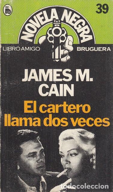 Libros: EL CARTERO LLAMA DOS VECES - Cain, James M. - Foto 1
