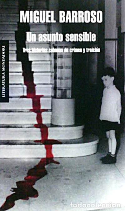 Libros: Un asunto sensible - MIGUEL BARROSO - Foto 1