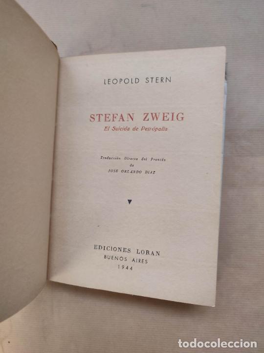 Libros: Stefan Zweig - El suicida de Petropolis - &rdquo;Stern, Leopold&rdquo; - Foto 2