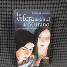 Libros: LA ESFERA DE CRISTAL DE MURANO (LETICIA DE LEONARDO). Lote 384034989
