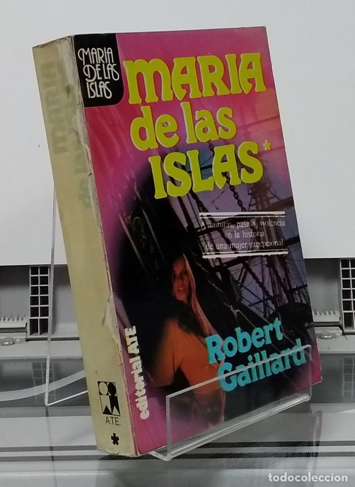 Libros: Mar&iacute;a de las Islas 1 o I - Robert Gaillard - Foto 1