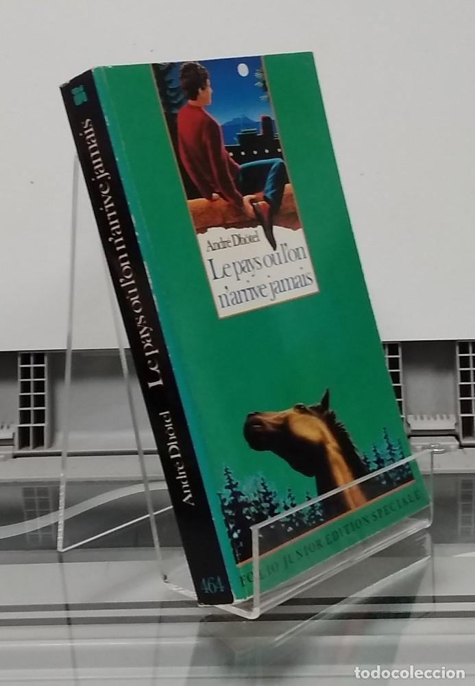 Libros: Le pays ou lon narrive jamais - Andr&eacute; Dh&ocirc;tel - Foto 1