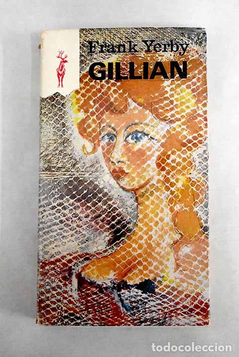 Libros: Gillian.- Yerby, Frank - Foto 1