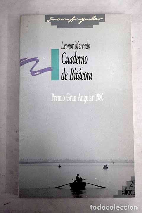Libros: Cuaderno de bit&aacute;cora.- Mercado, Leonor - Foto 1