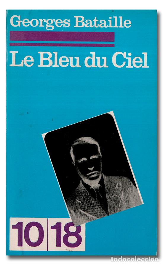 Libros: BATAILLE (Georges). Le bleu du ciel - Foto 1