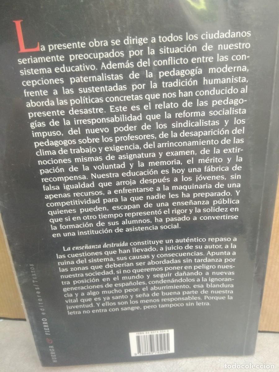 Libros: Libro La Ense&ntilde;anza Destruida- Javier Orrico - Foto 4
