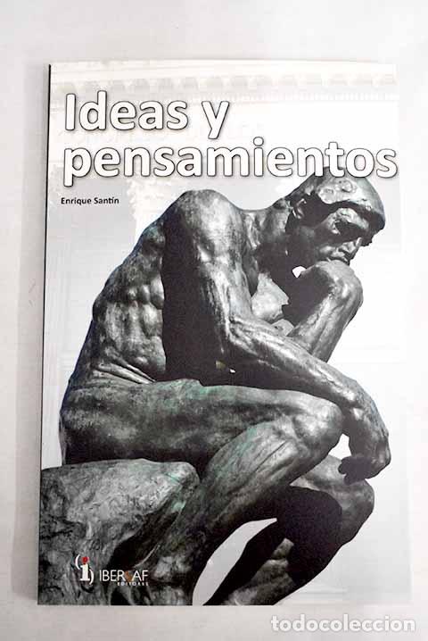Libros: Ideas y pensamientos.- Sant&iacute;n D&iacute;az, Enrique - Foto 1