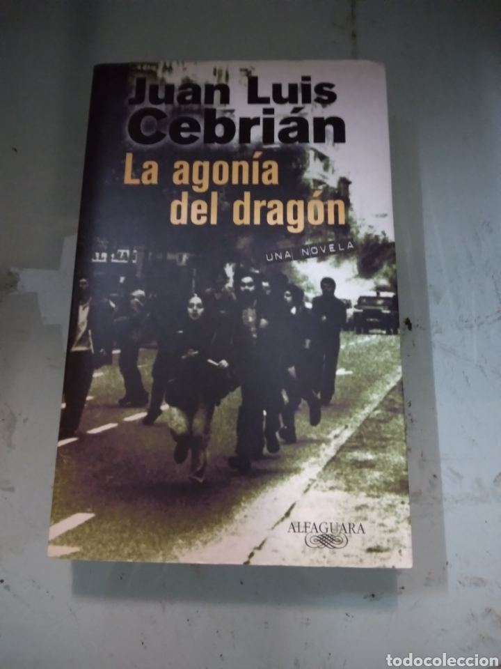 Libros: Juan Luis Cebrian, La agon&iacute;a del drag&oacute;n,Alfaguara - Foto 1