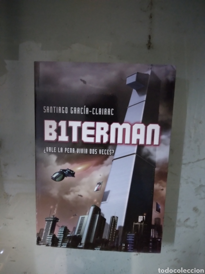 Libros: Santiago Garc&iacute;a Clairac, Biterman,Montena - Foto 1