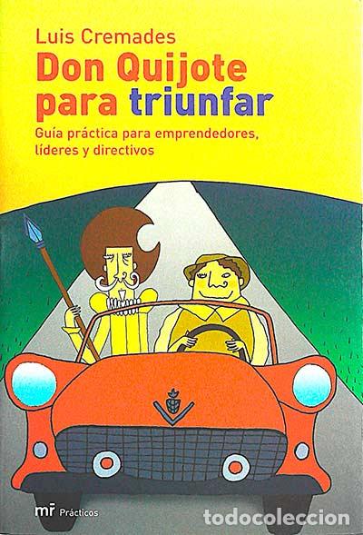 Libros: Don Quijote para triunfar - Luis Cremades - Foto 1