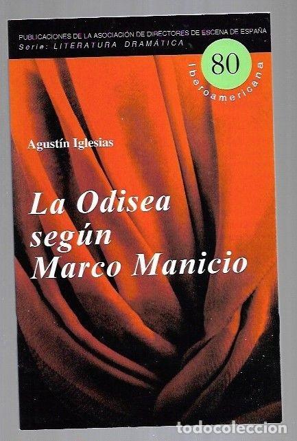 Libros: ODISEA SEGUN MARCO MANICIO - LA - IGLESIAS, AGUSTIN - Foto 1