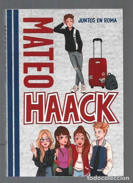 Libros: MATEO HAACK: JUNTOS EN ROMA - HAACK, MATEO - Foto 1