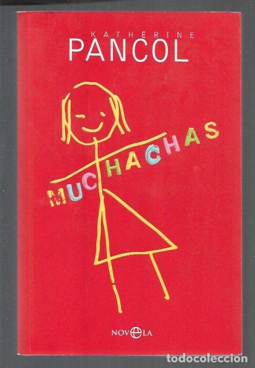 Libros: MUCHACHAS - PANCOL, KATHERINE - Foto 1