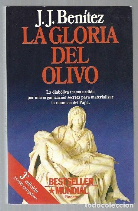 Libros: GLORIA DEL OLIVO - LA - J. J. BENITEZ - Foto 1