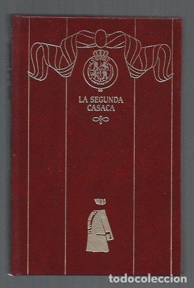 Libros: SEGUNDA CASACA - LA - PEREZ GALDOS, BENITO - Foto 1