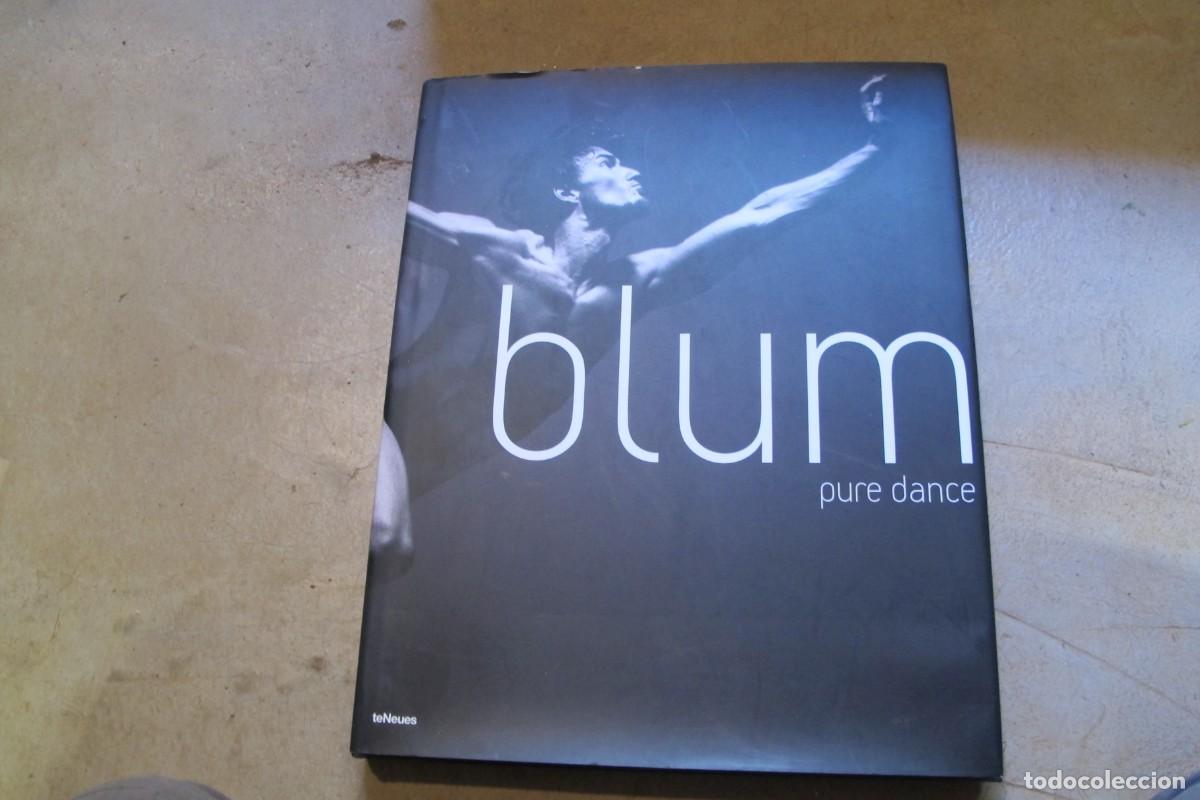 Livres: BLUM PURE DANCE. SUPER GRAN FORMATO TOMAZO PURA FOTOGRAFIA pura danza, ballet