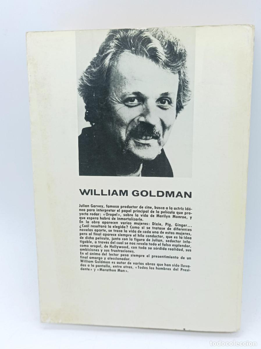 Libros: OROPEL- WILLIAM GOLDMAN - Foto 3