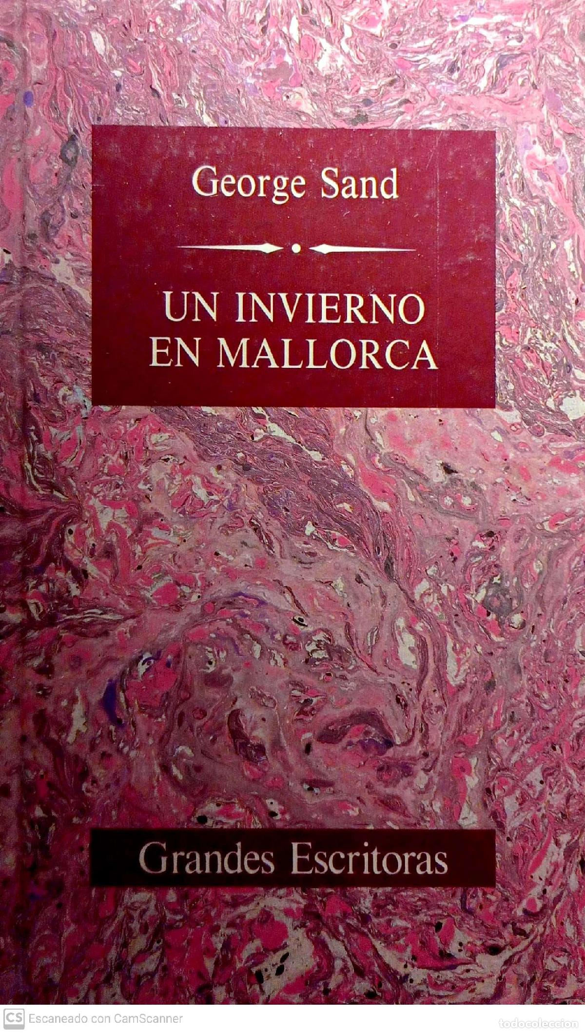 Libros: Un invierno en Mallorca - George Sand - Foto 1
