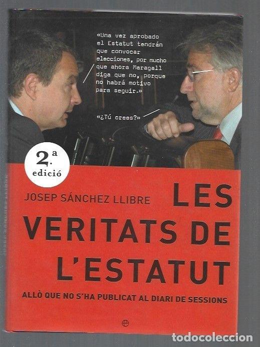 Libros: VERITATS DE LESTATUT - LES - SANCHEZ LLIBRE, JOSEP - Foto 1