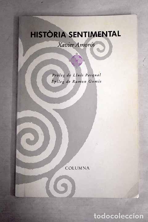 Libros: Historia sentimental.- Amor&oacute;s, Xavier - Foto 1