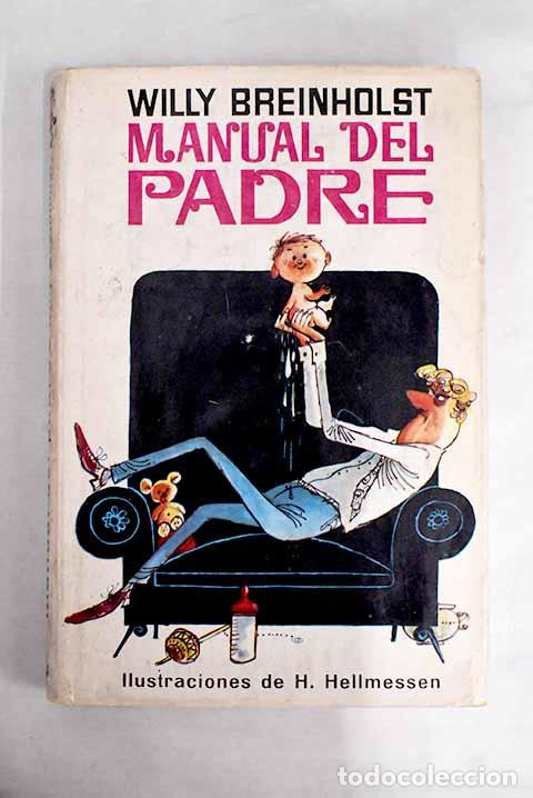 Libros: Manual del padre.- Breinholst, Willy - Foto 1