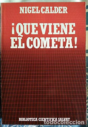 Libros: Que viene el cometa! - biblioteca cientifica salvat - Nigel - tdk344c - - Foto 1