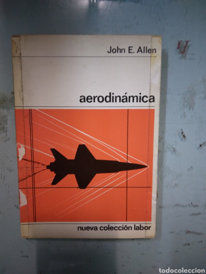 Libros: John E. ALLEN, Aerodin&aacute;mica, Labor - Foto 1