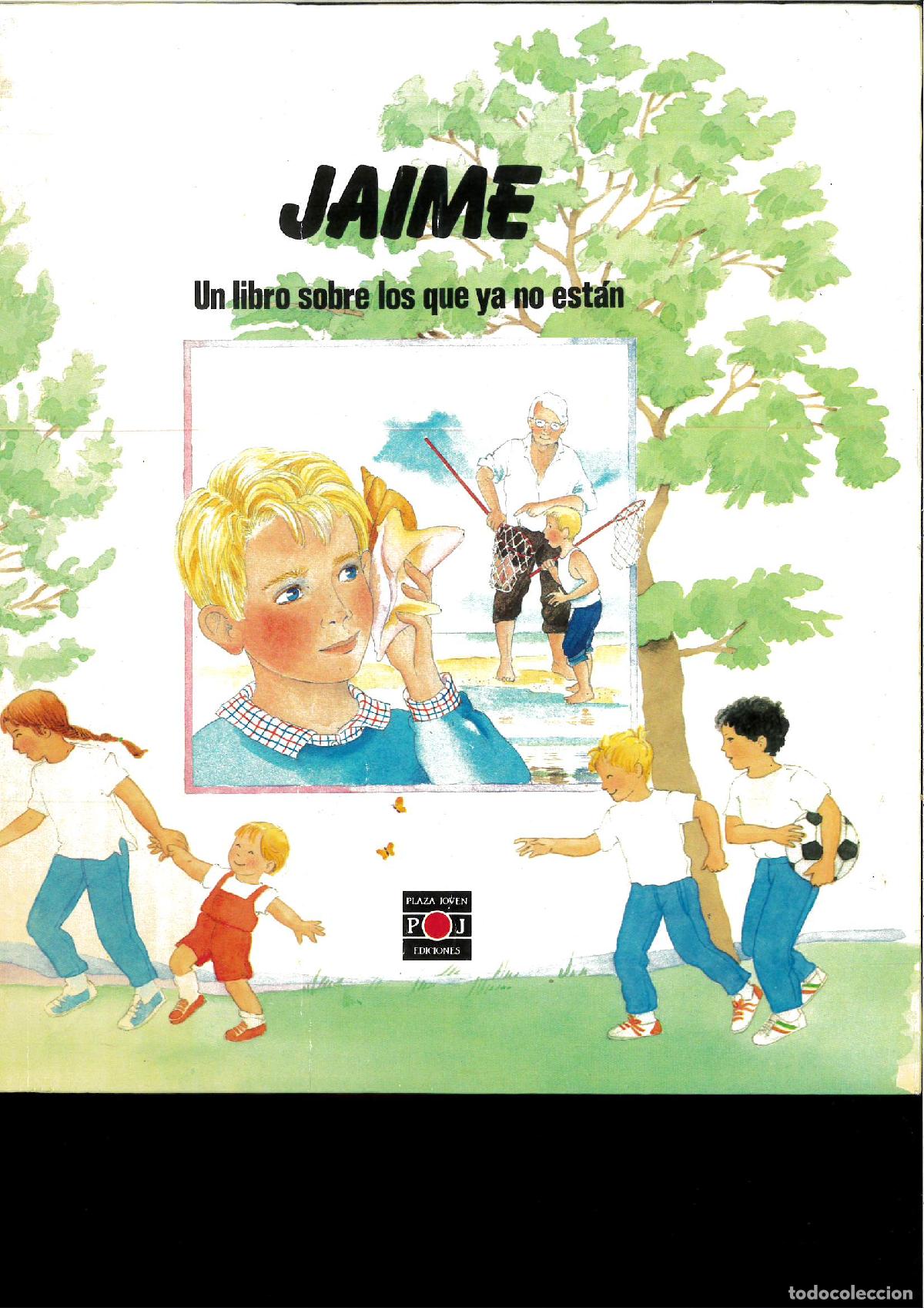 Libros: JAIME, UN LIBRO SOBRE LOS QUE YA NO EST&Aacute;N - GIANNI PADOAN - Foto 1