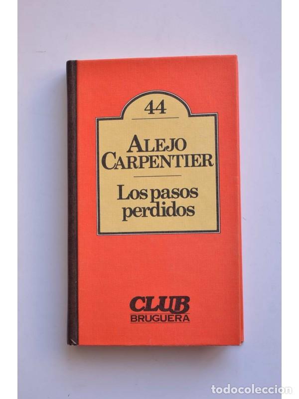 Libros: Los pasos perdidos - CARPENTIER, Alejo - Foto 1