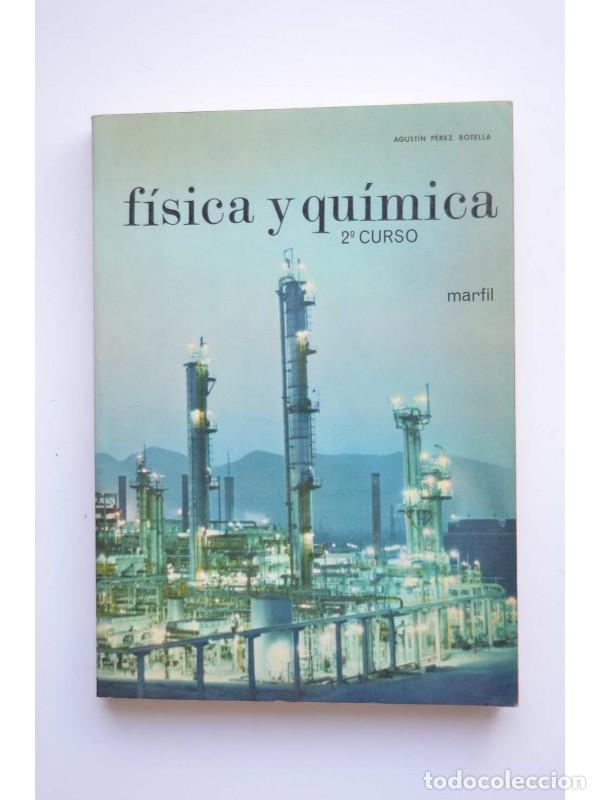 Libros: F&iacute;sica y qu&iacute;mica 2&ordm; curso - P&Eacute;REZ BOTELLA, Agust&iacute;n - Foto 1
