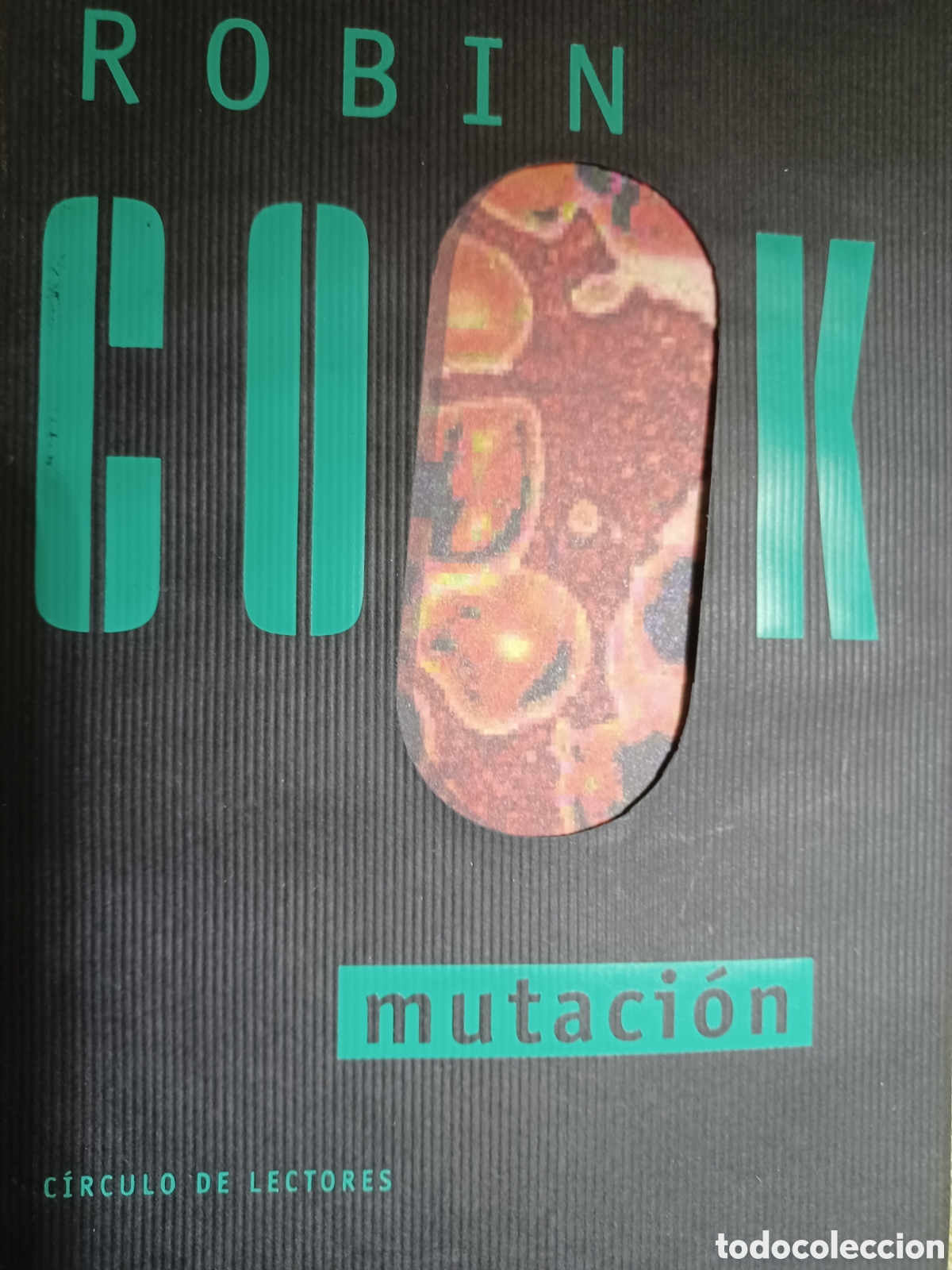 Libros: Barybook 103. . Robin Cook mutaci&oacute;n C&iacute;rculo de Lectores - Foto 1