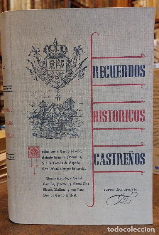 Libros: RECUERDOS HISTORICOS CASTRE&Ntilde;OS. - ECHAVARRIA, Javier. - Foto 1
