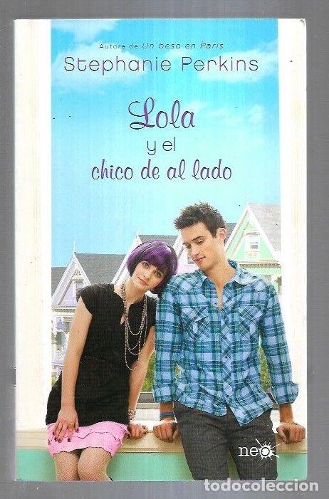 Libros: LOLA Y EL CHICO DE AL LADO - PERKINS, STEPHANIE - Foto 1
