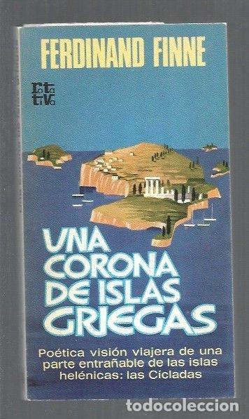 Libros: CORONA DE ISLAS GRIEGAS - UNA - FINNE, FERDINAND - Foto 1