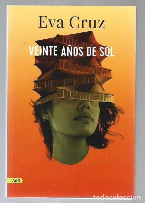 Libros: VEINTE A&Ntilde;OS DE SOL - CRUZ, EVA - Foto 1