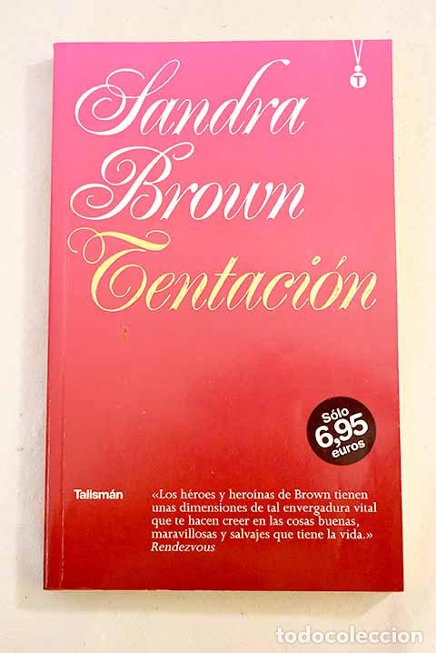 Libros: Tentaci&oacute;n: Brown, Sandra.- Brown, Sandra - Foto 1