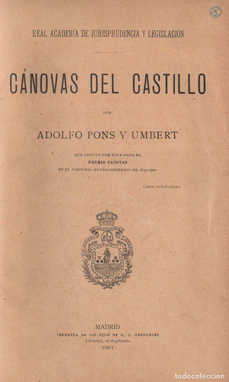 Libros: C&aacute;novas del Castillo - Pons y Umbert, Adolfo - Foto 1