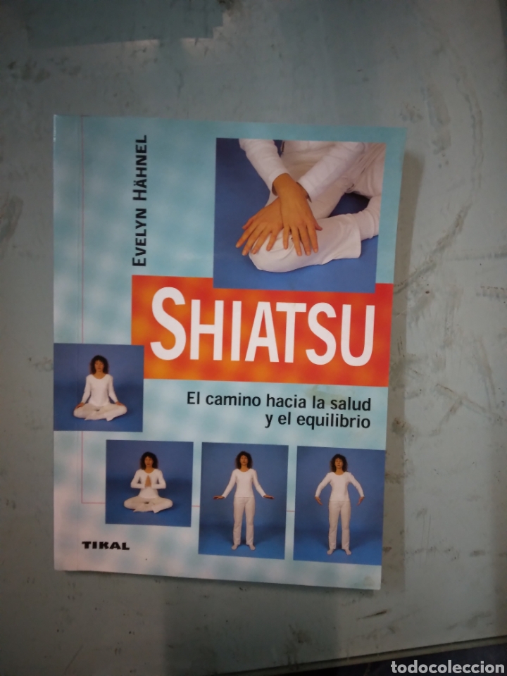 Libros: Evelyn Hahnel, Shiatsu, Tikal - Foto 1