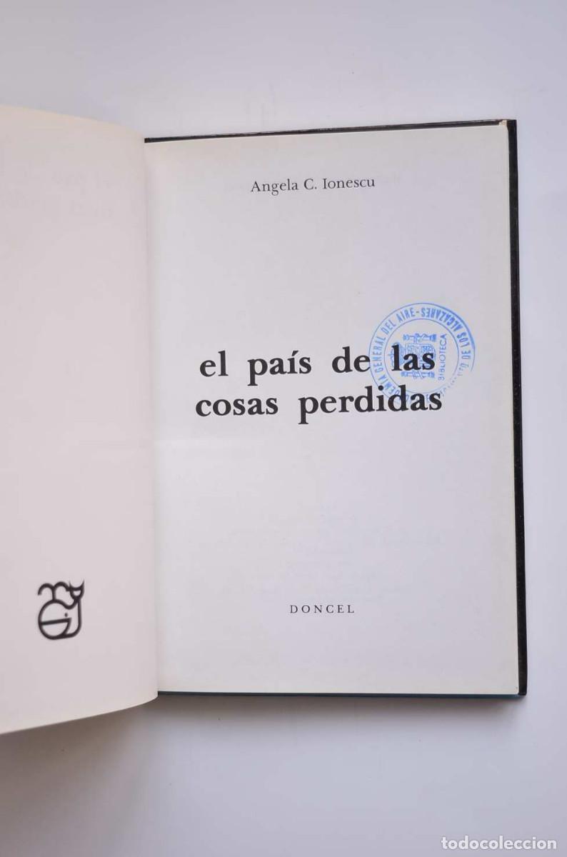 Libros: El pa&iacute;s de las cosas perdidas - IONESCU, Angela C. - Foto 2