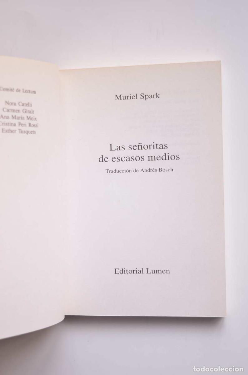 Libros: Las se&ntilde;oritas de escasos medios - SPARK, Muriel - Foto 2